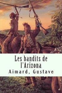 bokomslag Les bandits de l'Arizona