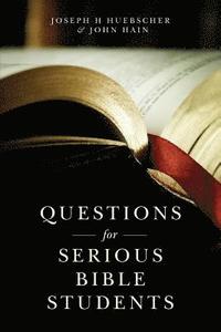 bokomslag Questions for Serious Bible Students