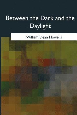 bokomslag Between the Dark and the Daylight
