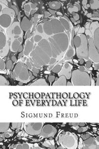 bokomslag Psychopathology of everyday life