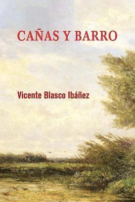 bokomslag Cañas y barro