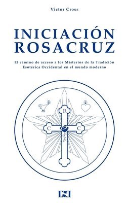 bokomslag Iniciacion Rosacruz