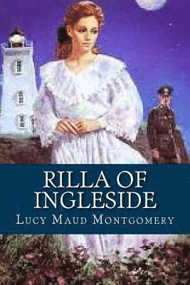 bokomslag Rilla of Ingleside