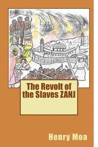 bokomslag The Revolt of the Slaves ZANJ
