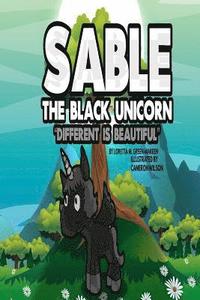 bokomslag Sable The Black Unicorn: Different Is Beautiful