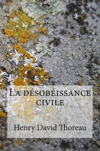 bokomslag La désobéissance civile