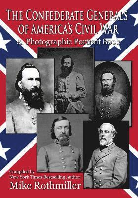 bokomslag Confederate General's of America's Civil War