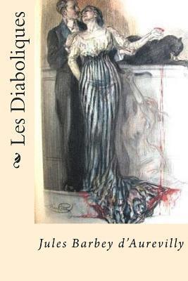 Les Diaboliques (French Edition) 1