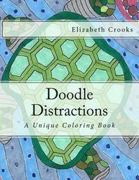 bokomslag Doodle Distractions: A Unique Coloring Book