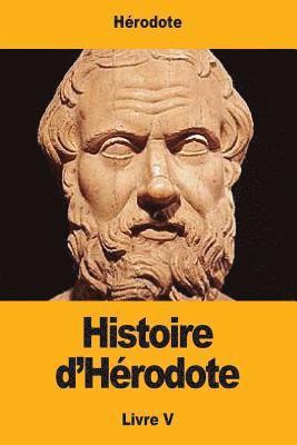 bokomslag Histoire d'Hérodote: Livre V