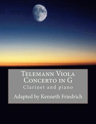 bokomslag Telemann Viola Concerto in G - clarinet and piano