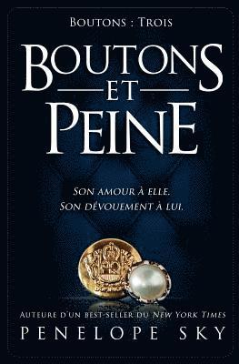 Boutons et peine 1