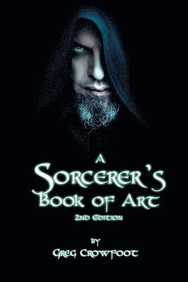 bokomslag A Sorcerer's Book of Art: 2nd Edition