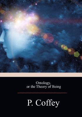 Ontology, or the Theory of Being 1
