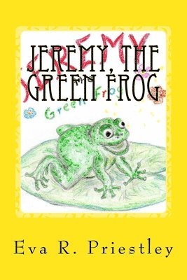 Jeremy, the Green Frog 1