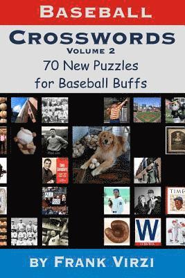 bokomslag Baseball Crosswords Vol. 2: 70 More All-New Puzzles for Baseball Buffs