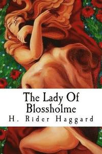 bokomslag The Lady Of Blossholme
