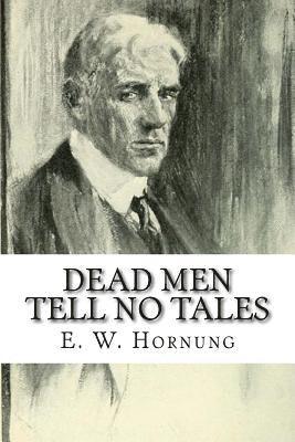 Dead Men Tell No Tales