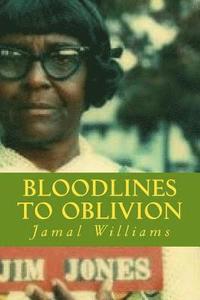 bokomslag Bloodlines to Oblivion