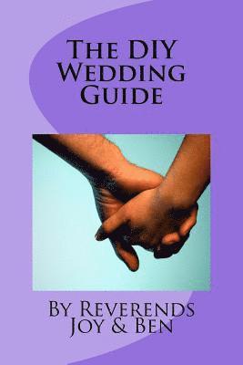 The DIY Wedding Guide 1