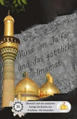 bokomslag Musa ibn Ja'far und das göttliche Imamat