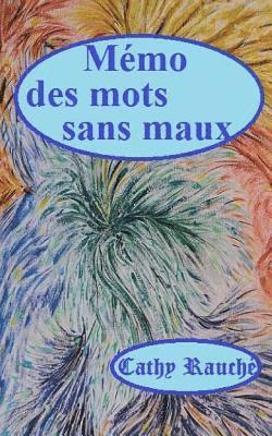 Memo des mots sans maux 1