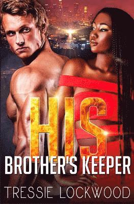His Brother's Keeper 1