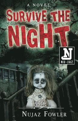 Cleo Anderson, Nujaz Fowler - Survive The Night, Häftad