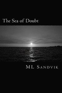 bokomslag The Sea of Doubt