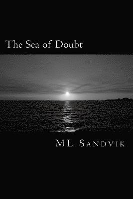 bokomslag The Sea of Doubt