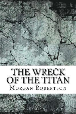 The Wreck of the Titan 1