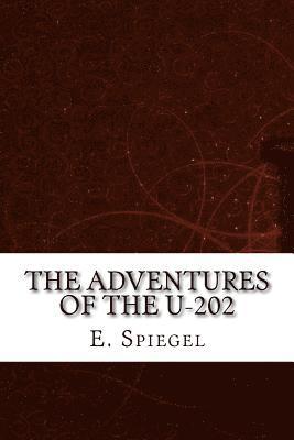 bokomslag The Adventures of the U-202