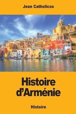 bokomslag Histoire d'Arménie