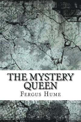 The Mystery Queen 1