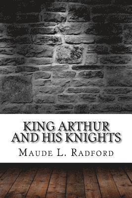 King Arthur and His Knights 1