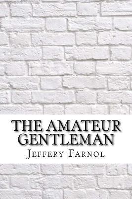 The Amateur Gentleman 1