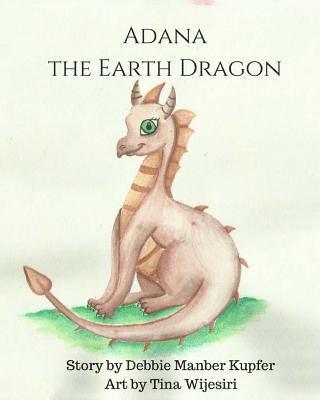 Adana the Earth Dragon 1