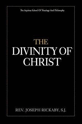 The Divinity of Christ 1