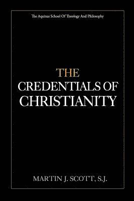 bokomslag The Credentials of Christianity