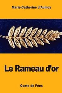 bokomslag Le Rameau d'or