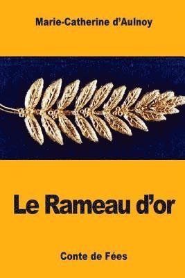 bokomslag Le Rameau d'or