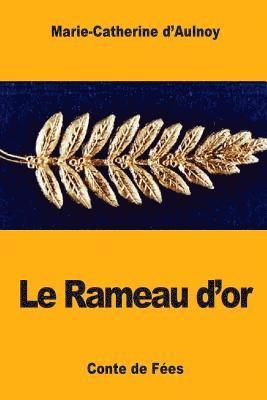 Le Rameau d'or 1