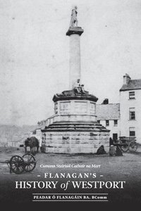 bokomslag Flanagan's History of Westport