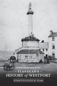 bokomslag Flanagan's History of Westport