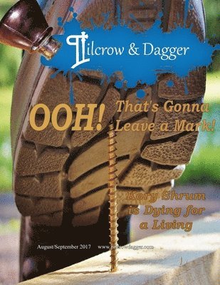 bokomslag Pilcrow & Dagger: August/September 2017 - That's Gonna Leave A Mark