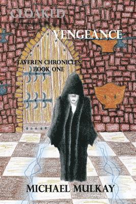 L. Michael Mulkay - Cloaked Vengeance, Häftad