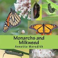 bokomslag Monarchs and Milkweed