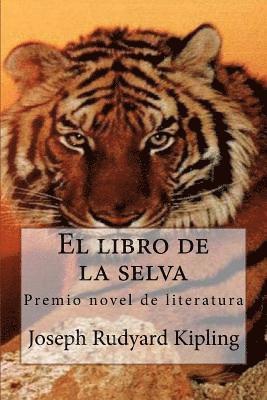 bokomslag El libro de la selva: El libro de las tierras virgenes