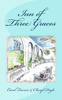 Cheryl Doyle, Carol Lazzeri - Inn of Three Graces, Häftad