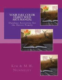 bokomslag Your Full Color Family Wild Arts Manual
